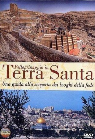 Pellegrinaggio In Terra Santa (Dvd+Booklet)