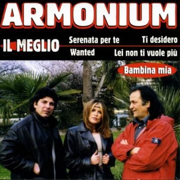 Il meglio ARMONIUM