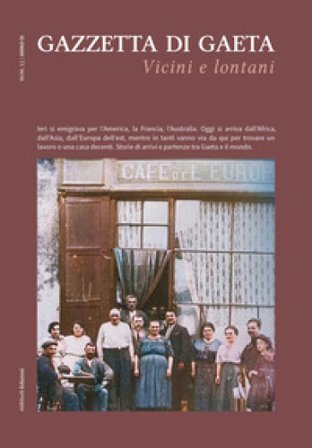 Gazzetta di Gaeta (2023). Vol. 12: Vicini e lontani