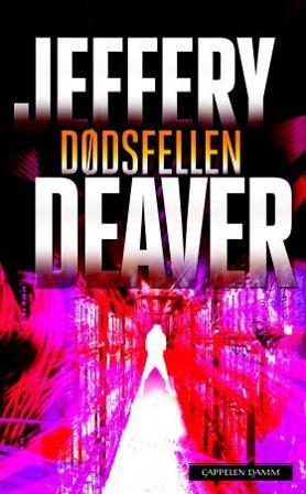 Dødsfellen - Bok av Jeffery Deaver - Pocket