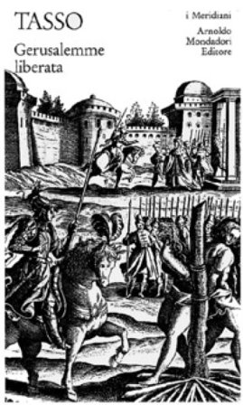 La Gerusalemme liberata Torquato Tasso