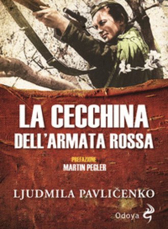 La cecchina dell'Armata Rossa Ljudmyla Pavlicenko