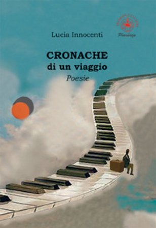 Cronache di un viaggio Lucia Innocenti
