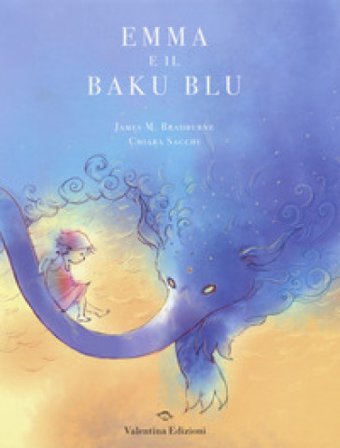 Emma e il Baku blu James M. Bradburne