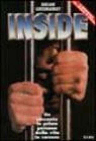 Inside. Un racconto in prima persona della vita in carcere Brian Greenaway