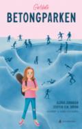 Betongparken - Bok av Steffen R. M. Sørum & Eldrid Johansen - Hardback