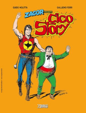 Zagor presenta Cico story Guido Nolitta