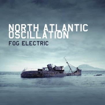 Fog electric NORTH ATLANTIC OSCILLATIO