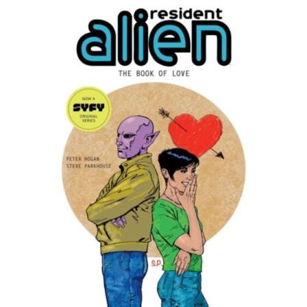 Resident Alien Volume 7: The Book of Love (häftad, eng)