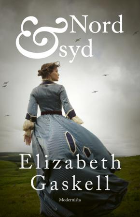 Nord och syd - Bok av Elizabeth Gaskell - Inbunden