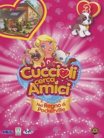 Cuccioli Cerca Amici #03 (Dvd+Adesivi)