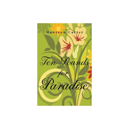 Ten Pounds for Paradise (häftad, eng)