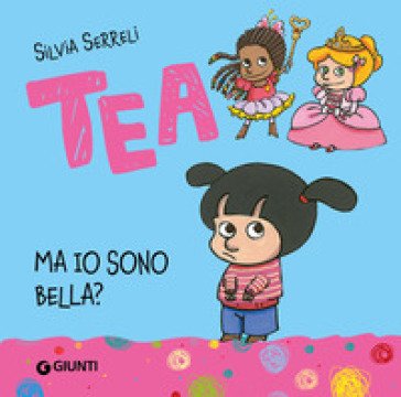 Ma io sono bella? Tea Silvia Serreli