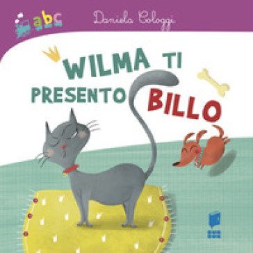 Wilma ti presento Billo Daniela Cologgi