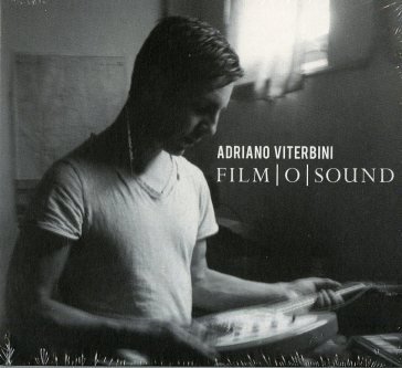Film o sound ADRIANO VITERBINI