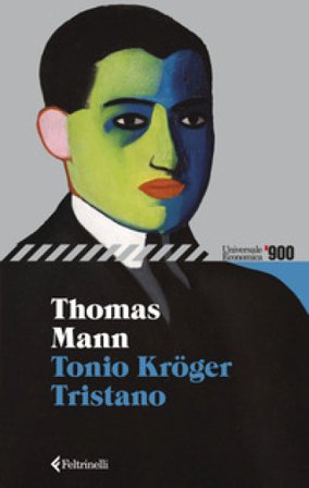 Tonio Kröger-Tristano Thomas Mann