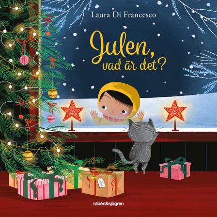 Julen, vad är det? - Bok av Laura Di Francesco - Inbunden
