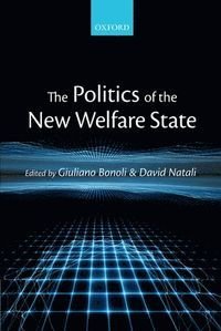 The Politics of the New Welfare State, ISBN: 9780199645251