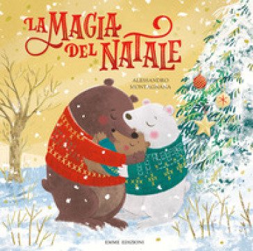La magia del Natale. Ediz. a colori Alessandro Montagnana