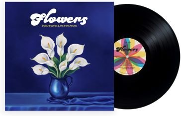 Flowers DURAND JONES & THE I