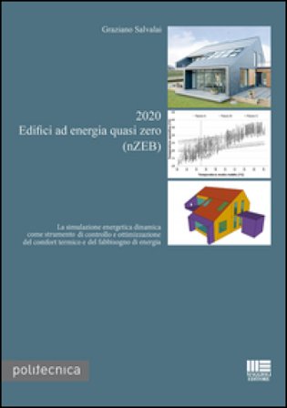 2020. Edifici ad energia quasi zero (nZEB) Graziano Salvalai