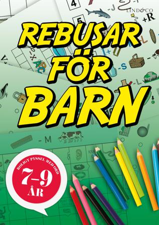 Rebusar för barn 7-9 år - Bok av Sten Johnson - Häfte