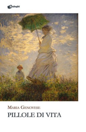 Pillole di vita Maria Genovese