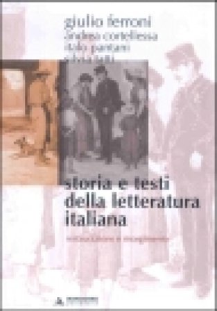 Storia e testi della letteratura italiana. Vol. 7: Restaurazione e Risorgimento (1815-1861) Giulio Ferroni