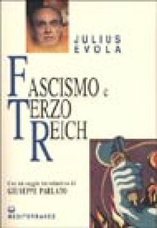 Fascismo e Terzo Reich Julius Evola