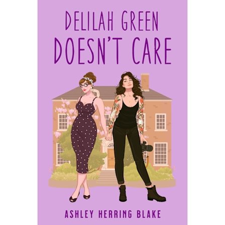 Delilah Green Doesn't Care 9780593336403