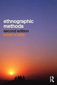 Ethnographic Methods, ISBN: 9780415561815