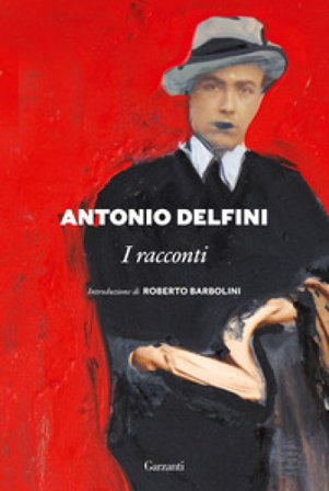 I racconti Antonio Delfini