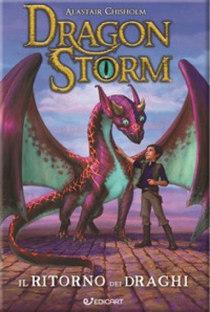 Il ritorno dei draghi. Dragon Storm. Nuova ediz. Alastair Chisholm