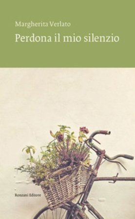 Perdona il mio silenzio Margherita Verlato