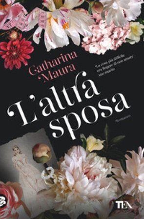 L'altra sposa Catharina Maura