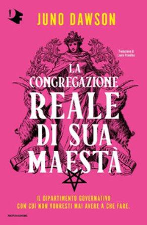 La congregazione reale di sua maestà Juno Dawson