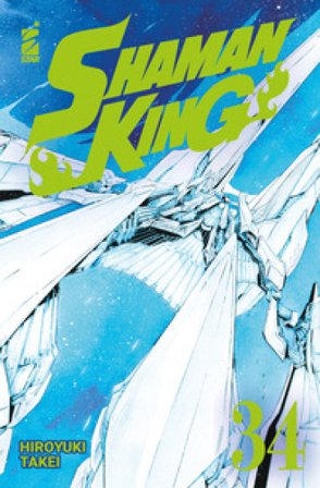Shaman King. Final edition. Vol. 34 Hiroyuki Takei