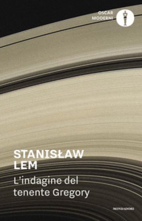 L'indagine del tenente Gregory Stanislaw Lem