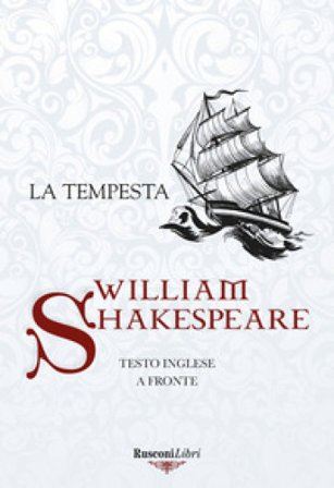 La tempesta. Testo inglese a fronte William Shakespeare