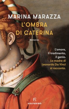 L'ombra di Caterina Marina Marazza
