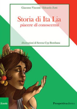 Storia di Ita Lia. Piacere di conoscermi Giacomo Visconti