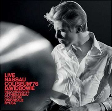 Live nassau coliseum '76 (remastered 180 David Bowie