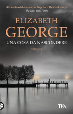 Una cosa da nascondere Elizabeth George