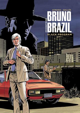 Nye eventyr med Bruno Brazil - Bok av LF Bollée - Hardback