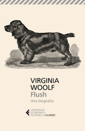 Flush. Una biografia Virginia Woolf