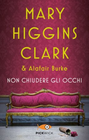 Non chiudere gli occhi Mary Higgins Clark