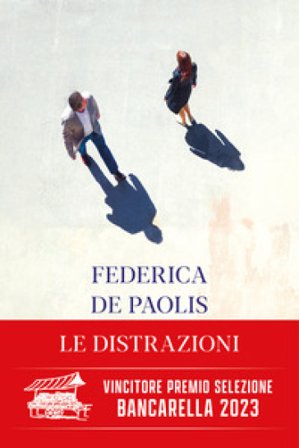 Le distrazioni Federica De Paolis