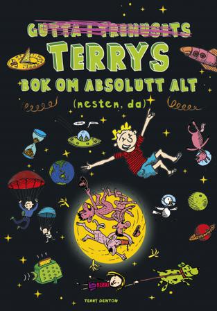 Terrys bok om absolutt alt (nesten, da) - Bok av Terry Denton - Hardback