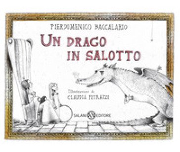 Un drago in salotto Pierdomenico Baccalario