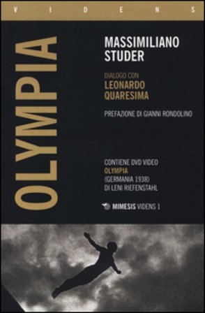 Olympia. Dialogo con Leonardo Quaresima. Con DVD Massimiliano Studer